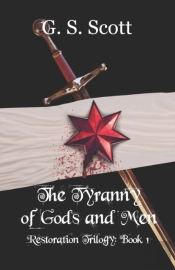 The Tyranny Of Gods And Men