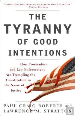 Bertrand.pt - The Tyranny Of Good Intentions