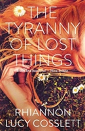 The Tyranny Of Lost Things
