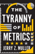 The Tyranny Of Metrics