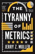 The Tyranny Of Metrics