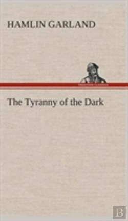 Bertrand.pt - The Tyranny Of The Dark