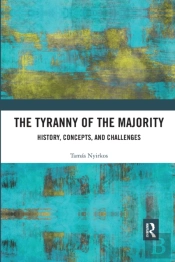 The Tyranny Of The Majority