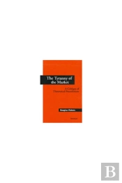 The Tyranny Of The Market