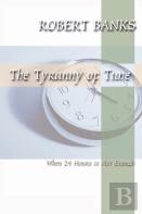 The Tyranny Of Time