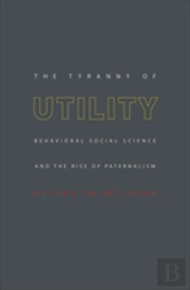 The Tyranny Of Utility