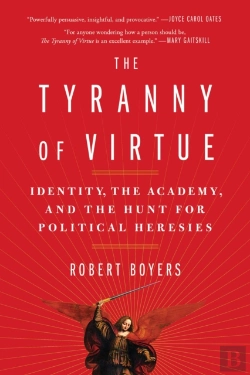 Bertrand.pt - The Tyranny Of Virtue