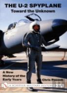 The U-2 Spyplane: Toward The Unknown