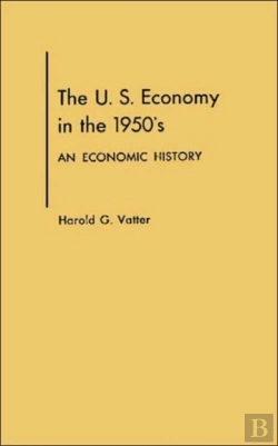 Bertrand.pt - The U. S. Economy In The 1950s