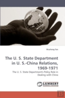 Bertrand.pt - The U. S. State Department In U. S.-China Relations, 1969-1971