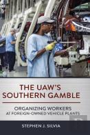 The Uaw'S Southern Gamble