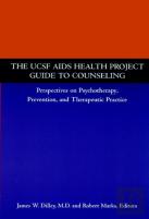 The Ucsf Aids Health Project Guide To Counseling
