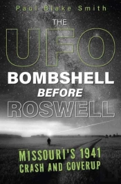 The Ufo Bombshell Before Roswell