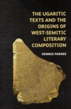 Bertrand.pt - The Ugaritic Texts And The Origins Of West-Semitic Literary Composition