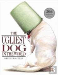 The Ugliest Dog In The World