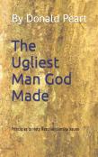 The Ugliest Man God Made