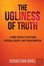 The Ugliness Of Truth