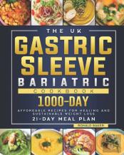 The Uk Gastric Sleeve Bariatric Cookbook