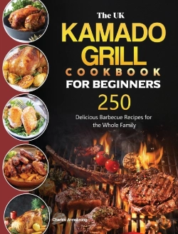 Bertrand.pt - The Uk Kamado Grill Cookbook For Beginners