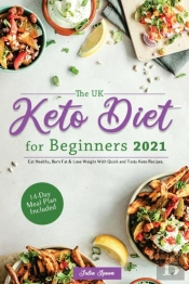 The Uk Keto Diet For Beginners 2021