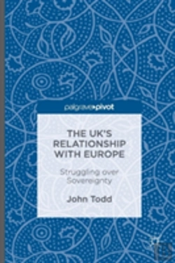 Bertrand.pt - The Ukâ€™S Relationship With Europe