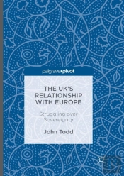 The Ukâ€™S Relationship With Europe
