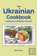 The Ukrainian Cookbook Traditional And Modern Recipes