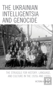 The Ukrainian Intelligentsia And Genocide