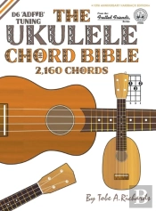 The Ukulele Chord Bible: D6 Tuning 2,160