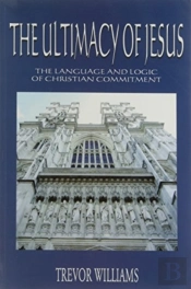 The Ultimacy Of Jesus