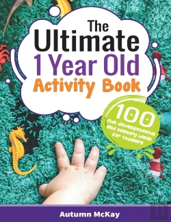 Bertrand.pt - The Ultimate 1 Year Old Activity Book