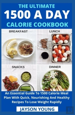 Bertrand.pt - The Ultimate 1500 A Day Calorie Cookbook
