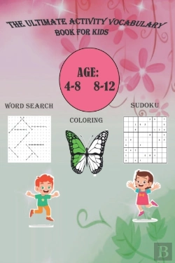 Bertrand.pt - The Ultimate Activity Vocabulary Book For Kids Age 4-8 8-12