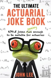 The Ultimate Actuarial Joke Book