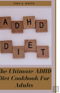 Bertrand.pt - The Ultimate Adhd Diet Cookbook For Adults