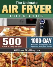 The Ultimate Air Fryer Cookbook