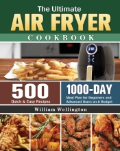 The Ultimate Air Fryer Cookbook