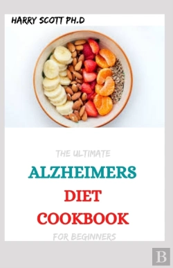 Bertrand.pt - The Ultimate Alzheimers Diet Cookbook For Beginners