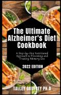 The Ultimate Alzheimer'S Diet Cookbook