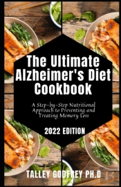 The Ultimate Alzheimer'S Diet Cookbook