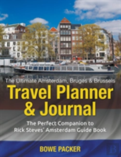 Bertrand.pt - The Ultimate Amsterdam, Bruges & Brussels Travel Planner & Journal
