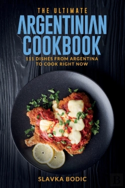 Bertrand.pt - The Ultimate Argentinian Cookbook