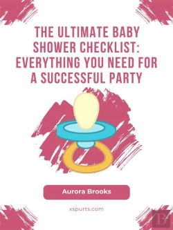 Bertrand.pt - The Ultimate Baby Shower Checklist- Everything You Need For A Successful Party
