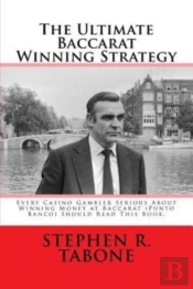 The Ultimate Baccarat Winning Strategy: