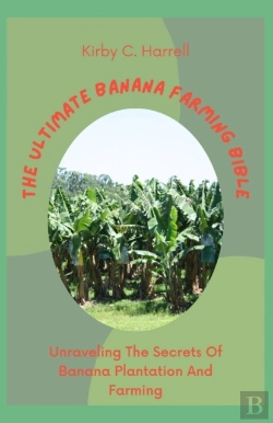 Bertrand.pt - The Ultimate Banana Farming Bible