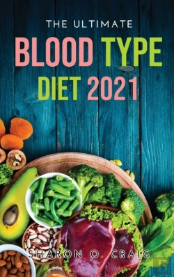 Bertrand.pt - The Ultimate Blood Type Diet 2021
