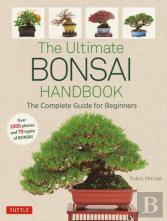 The Ultimate Bonsai Handbook