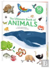 The Ultimate Book Of Animals