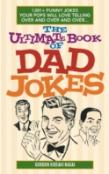 The Ultimate Book Of Dad Jokes