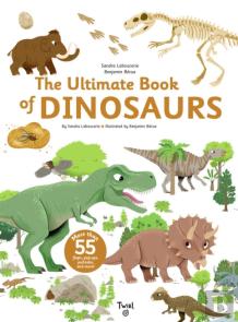 The Ultimate Book Of Dinosaurs And Other Prehistoric Creatures
